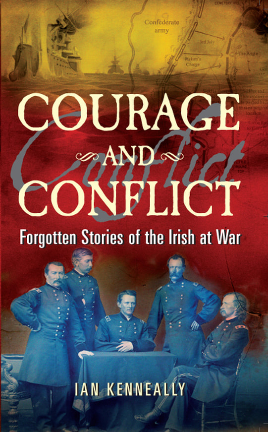 Courage and Conflict - forgotten stories of the Irish at war
